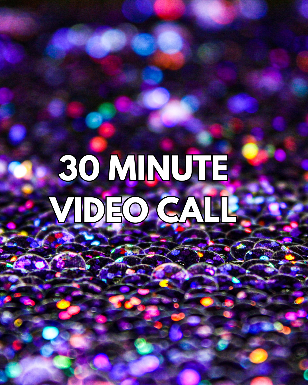 30 Min Universal Video Call